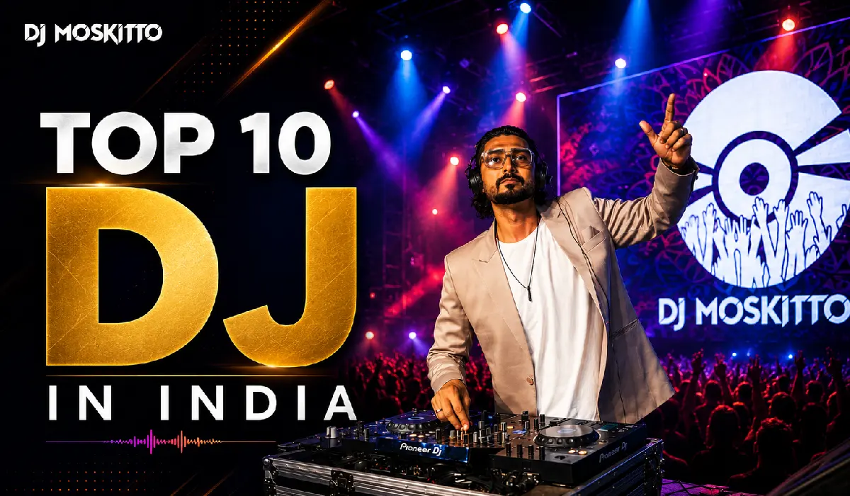 Top 10 DJ In India Spinning the Soundtrack to Every Celebration